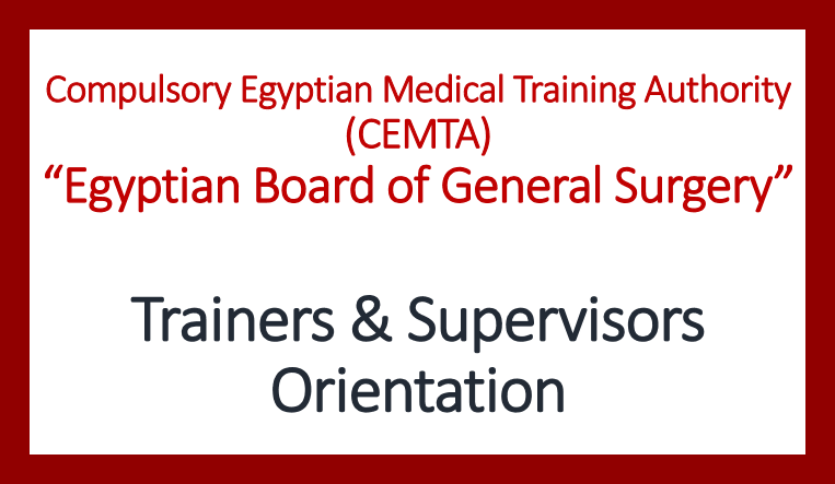 Supervision of Egyptian Board of General Surgery