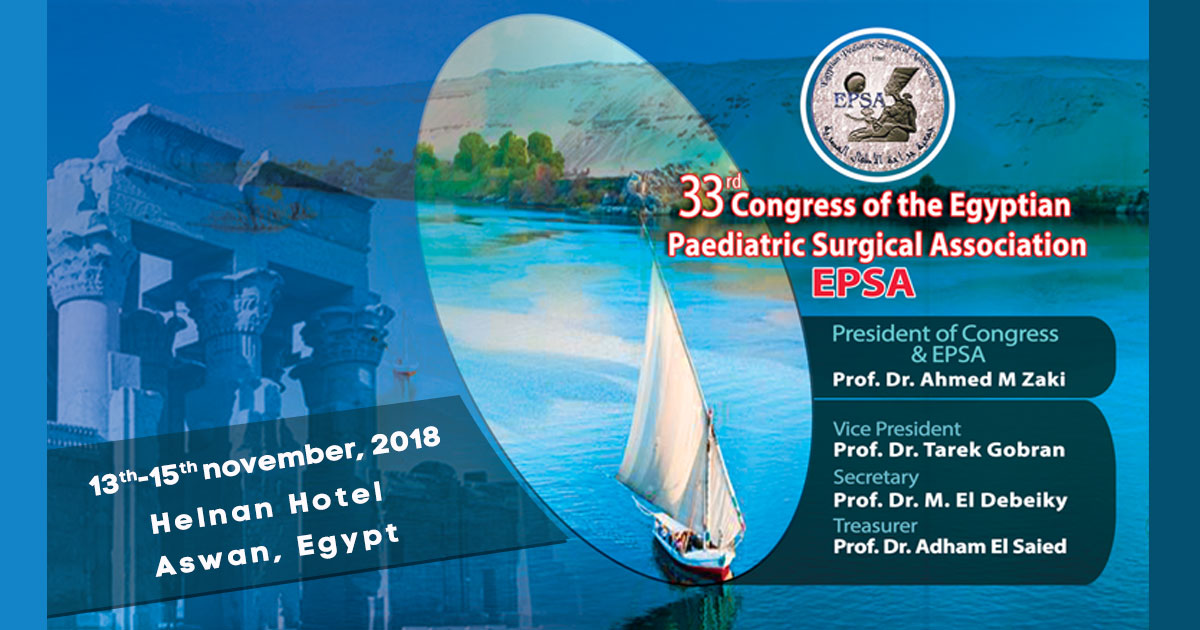 Congress of the Egyptian Paediatric Surgical Association, Aswan, Egypt, 2018