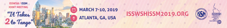 ISSWSH/ISSM JOINT MEETING  ISSWSH Annual Meeting,7-10 March 2019  Grand Hyatt Atlanta Atlanta, GA, USA