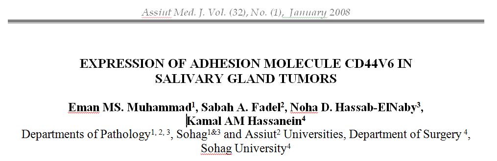 Expression of Adhesion Molecule CD44v6 in Salivary Gland Tumors