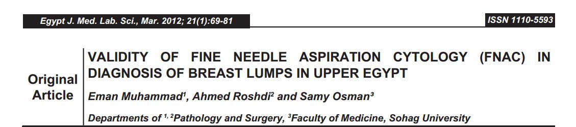 Validity of Fine Needle Aspiration Cytology (FNAC) in Diagnosis of Breast Lumps in Upper Egypt