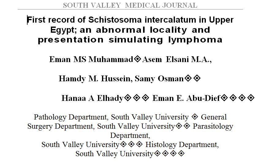 First record of Schistosoma intercalatum in Upper Egypt, an abnormal  locality and presentation simulating lymphoma
