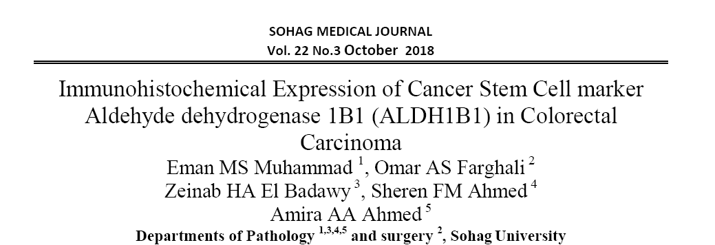 Immunohistochemical Expression of Cancer Stem Cell marker Aldehyde dehydrogenase 1B1 (ALDH1B1) in Colorectal Carcinoma