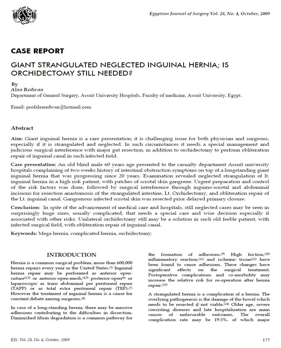 GIANT STRANGULATED NEGLECTED INGUINAL HERNIA; IS ORCHIDECTOMY IS NEEDED?