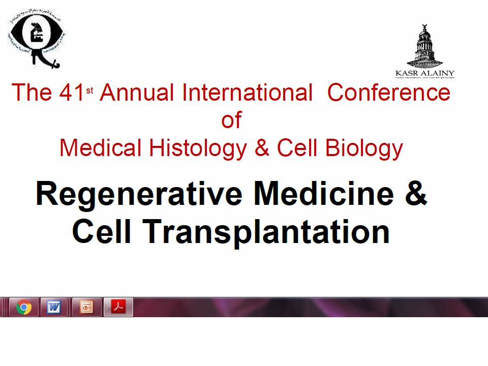 The 41st Annual International Conference of Medical Histology & Cell Biology