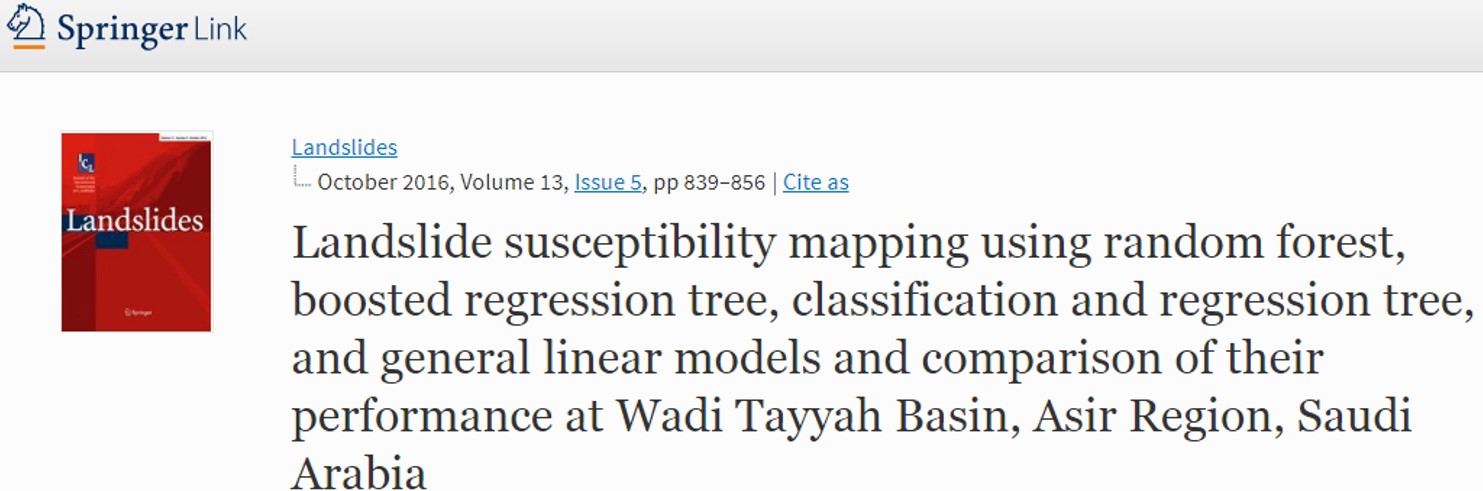 Landslide susceptibility mapping using RF, BRT, CRT, and GL models and comparison of their performance at Wadi Tayyah Basin, Asir Region, Saudi Arabia