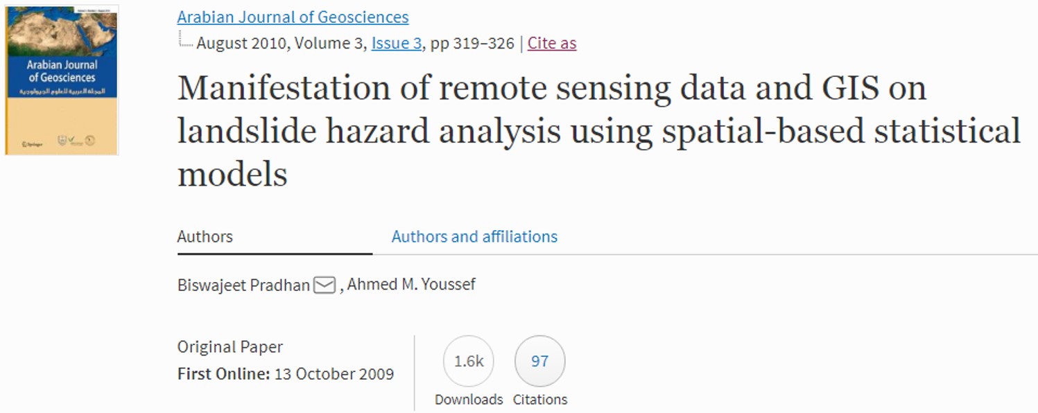 Manifestation of remote sensing data and GIS on landslide hazard analysis using spatial-based statistical models